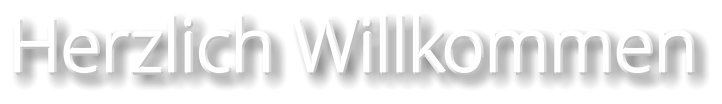 Herzlich Willkommen