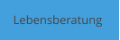 Lebensberatung